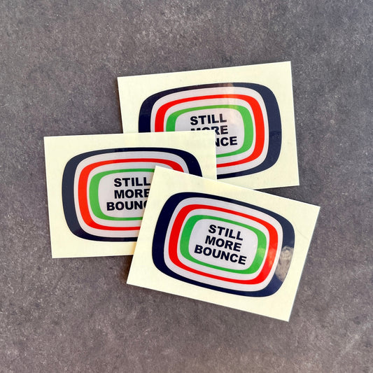 STILL MORE BOUNCE Sticker 3pcs